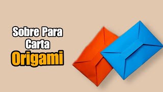 Cómo Hacer Una Carta Sobre De Papel  Origami [upl. by Aivata]