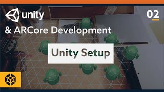 Unity ARCore Tutorial  Unity Setup Step by step [upl. by Alemaj]