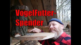 Vogelfutterspender selbst bauen [upl. by Ingemar]