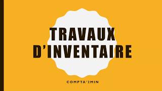 Les travaux dinventaire [upl. by Lanahtan]