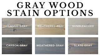 Grey Wood Stain Options [upl. by Ennoryt]