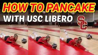 HOW TO PANCAKE VOLLEYBALL TUTORIAL  USC Libero Victoria Garrick [upl. by Mercuri264]