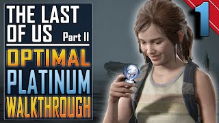 The Last of Us 2  PLATINUM WALKTHROUGH 127  Full Game Trophy Guide [upl. by Emmalee628]