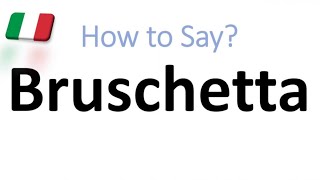 How to Pronounce Bruschetta CORRECTLY And WHY [upl. by Eelyma]