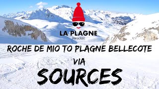 La Plagne Piste Guide Roche de Mio to Plagne Bellecote via Sources 4K [upl. by Elfie]