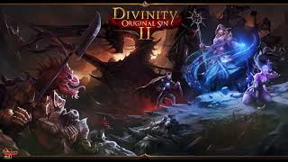 Divinity Original Sin II Soundtrack [upl. by Nosloc88]