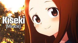 Kiseki Miracle ᴴᴰ「AMV」Karakai Jouzu no Takagisan  Takagi x Nishikata [upl. by Anihs]