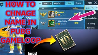 How To change PUBG MOBILE profile name in gameloop emulator Add Symbols for STYLISH NAME I In PUBG [upl. by Anib311]