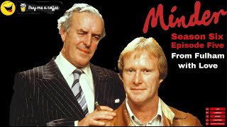 Minder 80s TV 1985 SE6 EP5  From Fulham with Love [upl. by Hoo280]