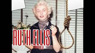 Ruth Ellis Death Penalty [upl. by Alley417]