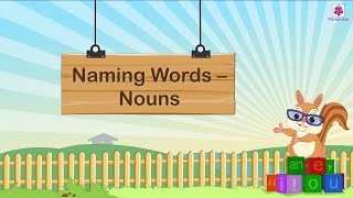 Naming Words  Nouns  English Grammar amp Composition Grade 1  Periwinkle [upl. by Salakcin]