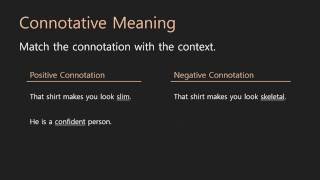 Grammar Lessons  Connotative Meaning [upl. by Tuesday666]