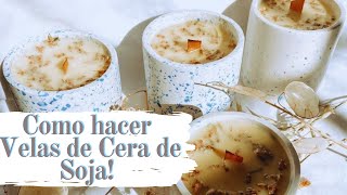 Como hacer velas aromáticas con cera de soja  Velas Aromaticas Artesanales [upl. by Neellok707]