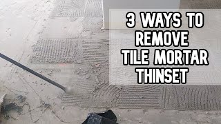 3 easy ways to remove tile mortar thinset from cement floor thinset tilemortar mortar tile [upl. by Towny]