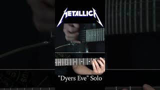 Dyers Eve Guitar Solo  Metallica [upl. by Valleau630]