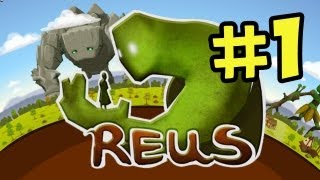 Reus Walkthrough Part 1  A Whole New World [upl. by Aya]