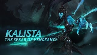 Kalista Champion Spotlight  Gameplay  League of Legends [upl. by Zobkiw386]