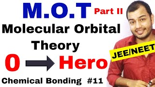 Class 11 chap 4  Chemical Bonding 11  Molecular Orbital Theory IIT JEE NEET  MOT Part II [upl. by Susumu]