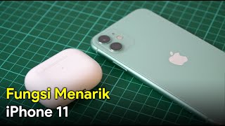 Fungsi Menarik iPhone 11 [upl. by Rehptsirhc]