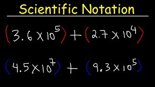 Scientific Notation  Addition and Subtraction [upl. by Electra]