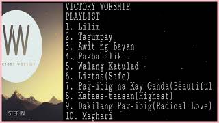 Worship song Playlist Lilim Tagumpay Awit ng Bayan Victory Worship Tagalog Songs [upl. by Friedman528]