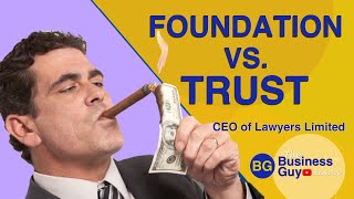 Foundation Vs Trust  Whats Better [upl. by Netsua]