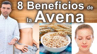 8 Beneficios y Propiedades de Comer Avena Todos Los Días  Adelgazar Salud y Belleza [upl. by Ivy]