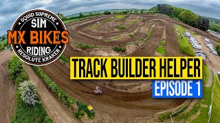 MX Bikes Track Builder Helper  Episode 1  Installation amp Introduction [upl. by Qifahs]