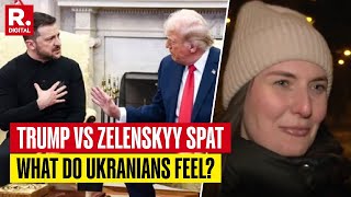 TrumpZelenskyy Meet How Ukrainians Reacting To Zelenskyys Insult in Oval Office Showdown [upl. by Evyn923]