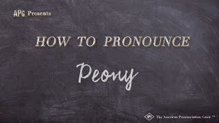 How to Pronounce Peony Real Life Examples [upl. by Branden]