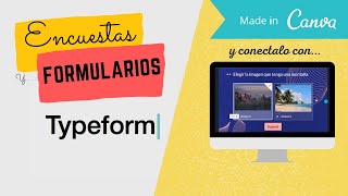 Typeform  Cómo crear un formulario o encuesta ¡Conectalo con CANVA [upl. by Nylekoorb570]