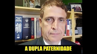 A DUPLA PATERNIDADE [upl. by Dumah]