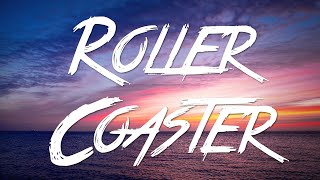 Roller Coaster  Danny Vera Lyrics HD [upl. by Yajet]