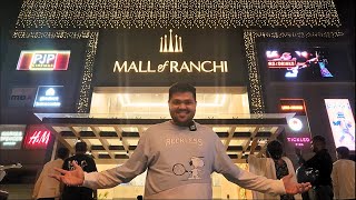 Mall Of Ranchi Full Tour 🔥 [upl. by Analise]