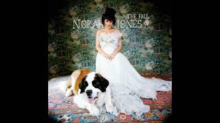 Norah Jones  The Fall  Full Album [upl. by Orbadiah]