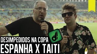 ESPANHA X TAITI  DESIMPEDIDOS NA COPA [upl. by Ynohtnaeoj]