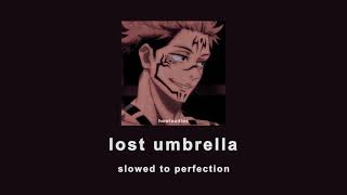 inabakumori  Lost Umbrella slowed to perfectionreverb [upl. by Samp]