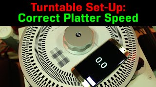 Turntable Setup Correct Platter SPEED [upl. by Tullius666]