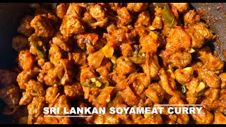 SRI LANKAN SOYA MEAT CURRY  SOYA CHUNKS RECIPE [upl. by Airdnal]