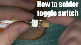 How to solder small toggle switch [upl. by Oisorbma]