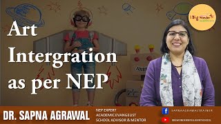 Art Integration Ideas for Lesson Planning as per NEP 👍  Sapna Agrawal [upl. by Eymaj]