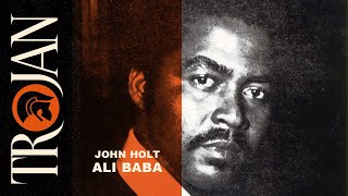 John Holt Ali Baba Official Audio [upl. by Des987]