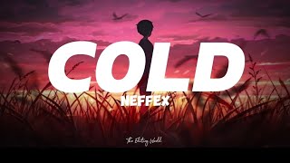 NEFFEX  COLD  Lyrics [upl. by Silera]