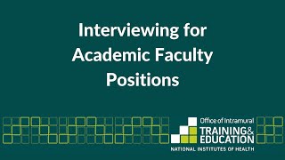 Interviewing for Academic Faculty Positions [upl. by Malony444]