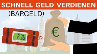 SCHNELL GELD VERDIENEN  5 Methoden mit denen du noch heute BarGeld verdienen kannst [upl. by Floyd128]