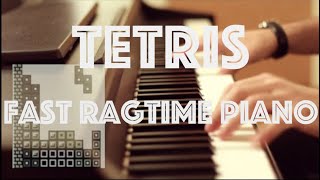 Tetris  Korobeiniki  Fast Ragtime Piano Cover [upl. by Aisatsan791]