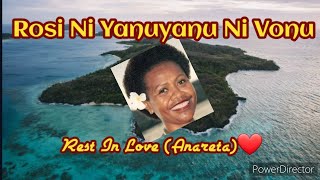 Rosi Ni Yanuyanu Vonu Lyrics  Nasiriva [upl. by Eanej]