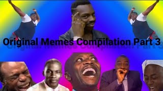 The Original Memes Compilation Part 3 [upl. by Mcallister]