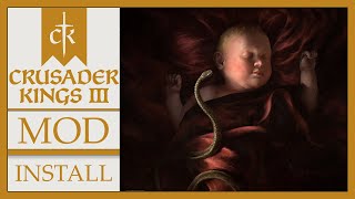 How To Install A Crusader Kings 3 Mod Manually [upl. by Eimareg]