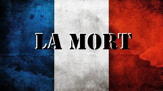 LA MORT  Chant militaire [upl. by Benis111]